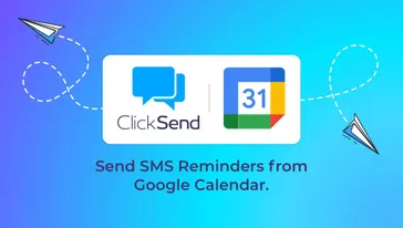 SMS Reminders From Google Calendar: Our Latest Integration