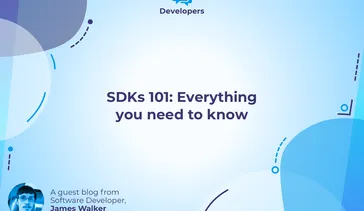 Everything you need to know about SDKs blog header