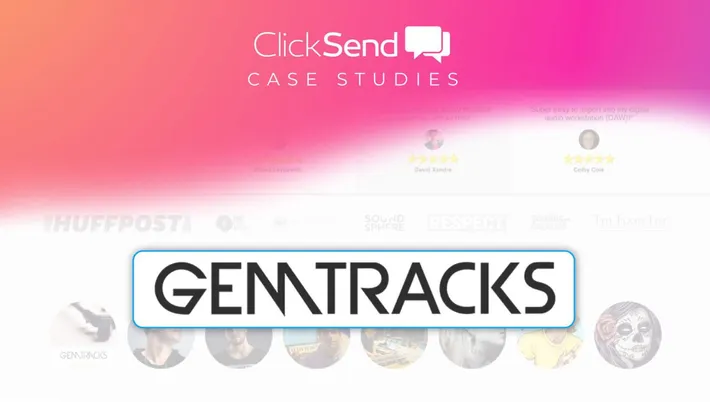 Case Study: How Gemtracks Grew Profit by Over 200% With ClickSend Online Post
