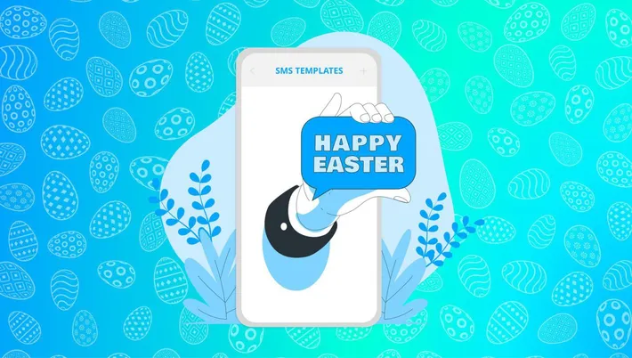 SMS Templates: 20 Free Templates for Easter